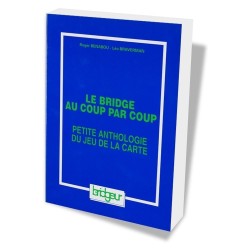 Le bridge au coup par coup tome 1 Remise BF 60%