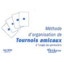 Méthode d'organisation de tournois amicaux Librairie