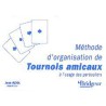 Méthode d'organisation de tournois amicaux Librairie