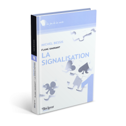 Flanc Gagnant Tome 1 : La Signalisation Librairie