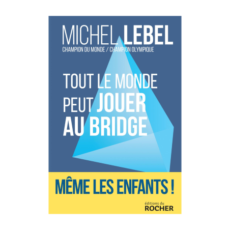 Tout le Monde Peut Jouer au Bridge Librairie