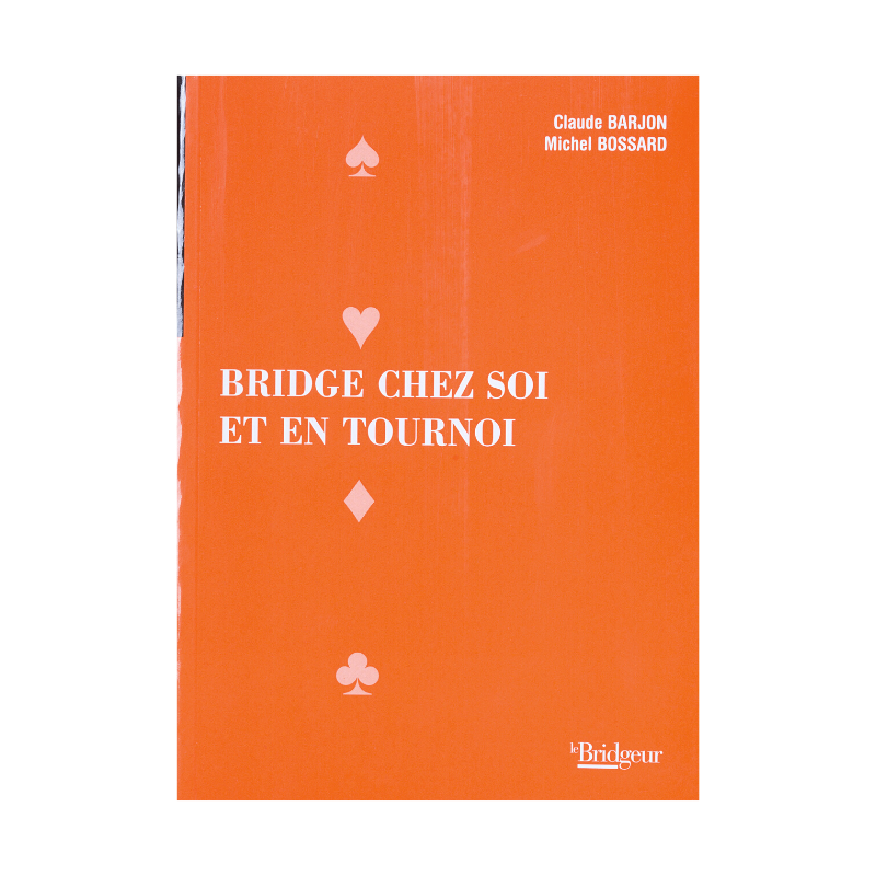 Bridge chez soi et en tournoi Remise BF 60%