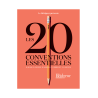 Les 20 Conventions Essentielles Librairie