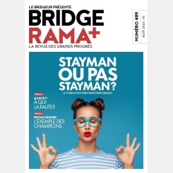 BRIDGERAMA+ Août 2022 numérique ou papier Anciennes revues BRIDGERAMA+