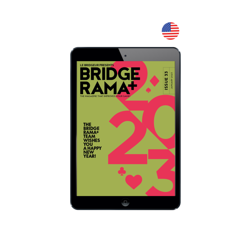 BRIDGERAMA+ January 2023 digital or paper - Old BRIDGERAMA+ magazines