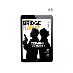 BRIDGERAMA+ Février 2023 numérique ou papier Anciennes revues BRIDGERAMA+