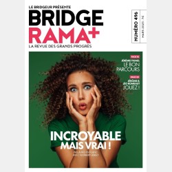 BRIDGERAMA+ Mars 2023 numérique ou papier Anciennes revues BRIDGERAMA+