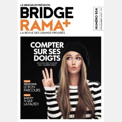 BRIDGERAMA+ Novembre 2023 numérique ou papier Anciennes revues BRIDGERAMA+