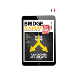 BRIDGERAMA+ Janvier 2024 numérique ou papier Anciennes revues BRIDGERAMA+
