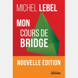 Mon Cours de Bridge - Nouvelle édition Librairie