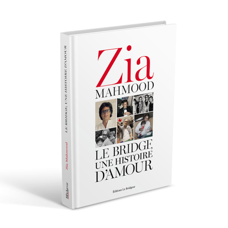 Le Bridge, une histoire d'amour - Zia MAHMOOD Livres de bridge