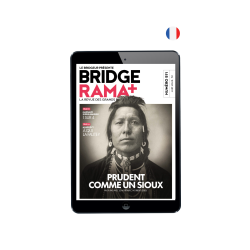 BRIDGERAMA+ Juin 2024 numérique ou papier Anciennes revues BRIDGERAMA+