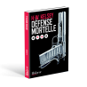 Défense Mortelle Librairie