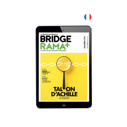 BRIDGERAMA+ Septembre 2024 numérique ou papier Anciennes revues BRIDGERAMA+