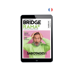 BRIDGERAMA+ Février 2025 numérique ou papier Anciennes revues BRIDGERAMA+