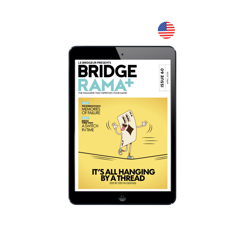 BRIDGERAMA+ April 2025 digital or paper - Old BRIDGERAMA+ magazines