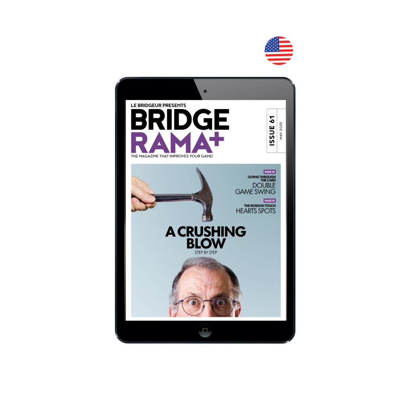 BRIDGERAMA+ May 2025 digital or paper - Old BRIDGERAMA+ magazines