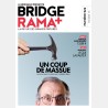 BRIDGERAMA+ Mai 2025 numérique ou papier Anciennes revues BRIDGERAMA+