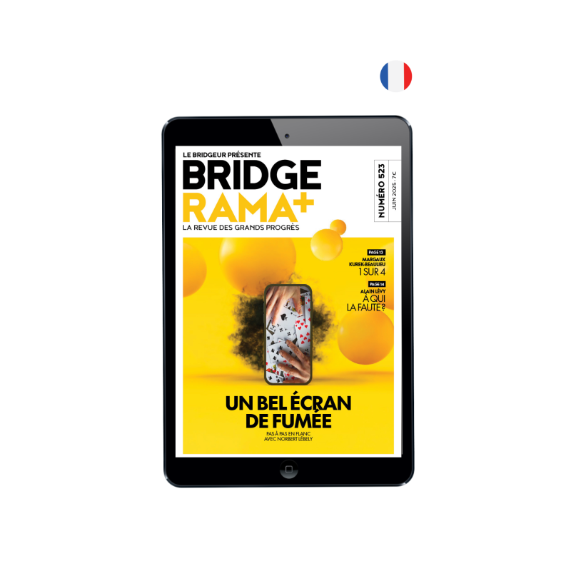 BRIDGERAMA+ June 2025 digital or paper - Old BRIDGERAMA+ magazines