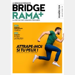 BRIDGERAMA+ Juillet 2025 numérique ou papier Anciennes revues BRIDGERAMA+